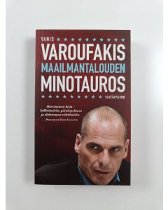 Kirjailijan Yanis Varoufakis käytetty kirja Maailmantalouden Minotauros