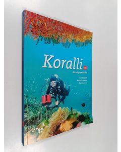 Kirjailijan Kirsi Idänpirtti käytetty kirja Koralli 1 - Elämä ja evoluutio