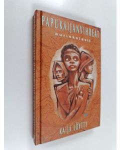 Kirjailijan Kaija Löytty käytetty kirja Papukaijan vihreät aurinkolasit : nuorten seikkailuromaani Senegalista