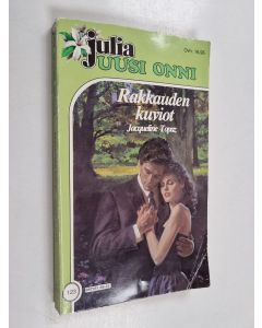 Kirjailijan Jacqueline Topaz käytetty kirja Rakkauden kuviot