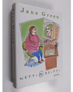 Kirjailijan Jane Green käytetty kirja Netti@deitti