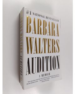 Kirjailijan Barbara Walters käytetty kirja Audition - A Memoir