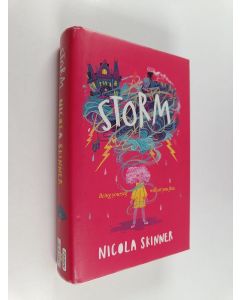 Kirjailijan Nicola Skinner käytetty kirja Storm