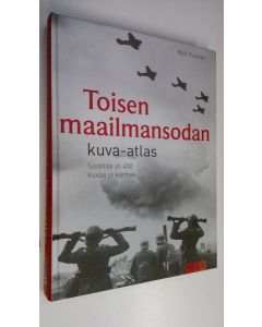 Kirjailijan Rolf Fischer käytetty kirja Toisen maailmansodan kuva-atlas