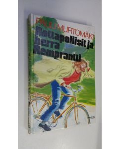 Kirjailijan Pauli Murtomäki uusi kirja Rottapoliisit ja herra Remprantti (UUSI)