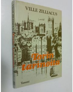 Kirjailijan Ville Zilliacus käytetty kirja Torin tarinoita