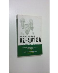 Kirjailijan Abdel Bari Atwan käytetty kirja The secret history of al Qaeda