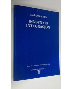 Kirjailijan Fredrik Sejersted käytetty kirja Innsyn og integrasjon : Om offentlighetens adgang til EU- og EOS-dokumenter