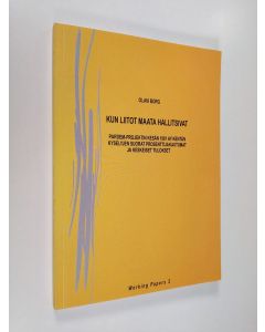 Kirjailijan Olavi Borg käytetty kirja Kun liitot maata hallitsivat : Pardem-projektin kesän 1981 ay-kentän kyselyjen suorat prosenttijakautumat ja keskeiset tulokset