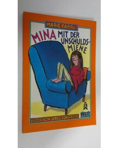 Kirjailijan Marie Farre käytetty kirja Mina mit der Unschuldsmiene