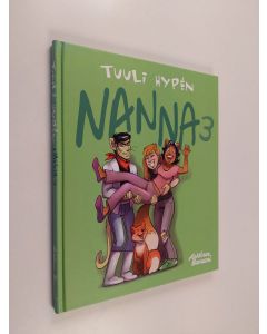 Kirjailijan Tuuli Hypen käytetty kirja Nanna 3 : Ketunleipää tienaamassa! (ERINOMAINEN)