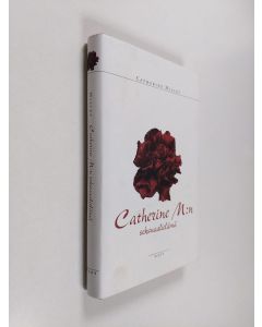 Kirjailijan Catherine Millet käytetty kirja Catherine M:n seksuaalielämä
