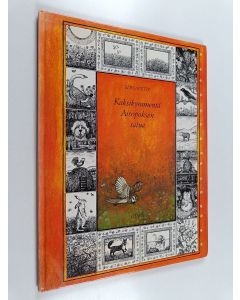 Kirjailijan Bernadette käytetty kirja Kaksikymmentä Aisopoksen satua