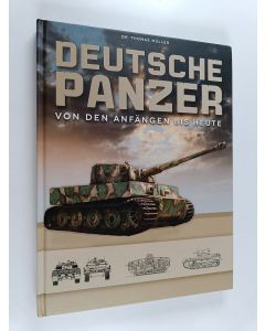 Kirjailijan Thomas Müller käytetty kirja Deutsche Panzer: Von den Anfängen bis heute