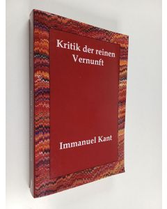 Kirjailijan Immanuel Kant käytetty kirja Kritik Der Reinen Vernunft