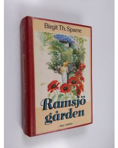 Kirjailijan Birgit Th Sparre käytetty kirja Ramsjögården