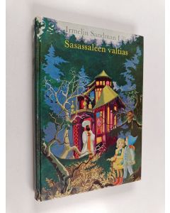 Kirjailijan Irmelin Sandman Lilius käytetty kirja Sasassaleen valtias