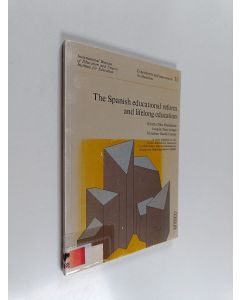 Kirjailijan Ricardo Díez Hochleitner käytetty kirja The Spanish educational reform and lifelong education
