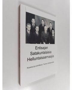 Kirjailijan Tuomo Lähteenmäki käytetty kirja Entisajan Satakuntalaisia Helluntaisaarnaajia