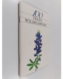 Kirjailijan Dorothy Baird Mattiza käytetty teos 100 Texas Wildflowers