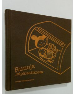 Tekijän Tuija ym. Kakko  käytetty kirja Runoja leipälaatikosta