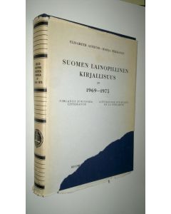 Kirjailijan Elisabeth Åström käytetty kirja Suomen lainopillinen kirjallisuus = Finlands juridiska litteratur = Litterature juridique de la Finlande 4, 1969-1975