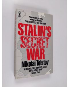 Kirjailijan Nikolai Tolstoy käytetty kirja Stalin's secret war