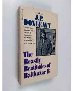 Kirjailijan J.P. Donleavy käytetty kirja The Beastly Beatitudes of Balthazar B
