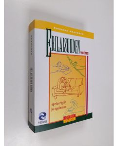 Kirjailijan Barbara Prashnig käytetty kirja Erilaisuuden voima : opetustyylit ja oppiminen