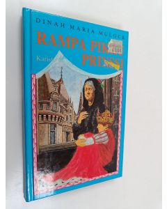 Kirjailijan Dinah Maria Mulock käytetty kirja Rampa pikku prinssi ja hänen matkustusviittansa