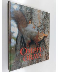 Kirjailijan Juha Suonpää & Marja-Leena Korte käytetty kirja Omppuorava