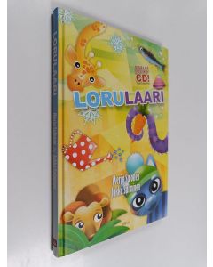 Kirjailijan Merja Salonen käytetty kirja Lorulaari (+cd)