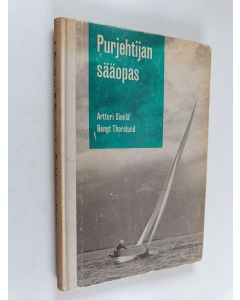 Kirjailijan Artturi Similä käytetty kirja Purjehtijan sääopas