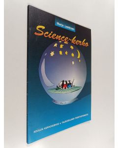 Kirjailijan Marja Leskinen käytetty teos Science-kerho