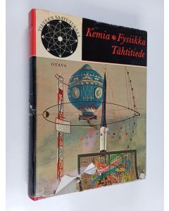 käytetty kirja Tieteen saavutukset : Fysiikka, tähtitiede, kemia