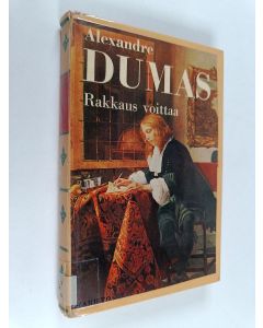 Kirjailijan Alexandre Dumas käytetty kirja Rakkaus voittaa