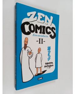 Kirjailijan Ioanna Salajan käytetty kirja Zen comics = Zen-sarjakuvia 2