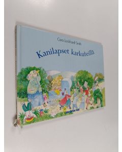 Kirjailijan Cara Lockhardt Smith käytetty kirja Kanilapset karkuteillä