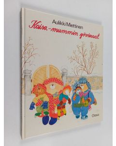 Kirjailijan Aulikki Miettinen käytetty kirja Kaisa-mummin yövieraat