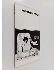 käytetty kirja Vedos '69 : vuosikirja 1969