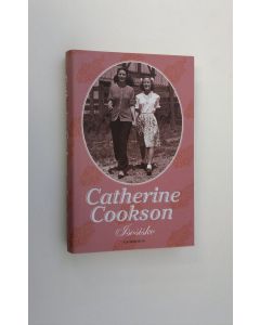 Kirjailijan Catherine Cookson käytetty kirja Isosisko (ERINOMAINEN)