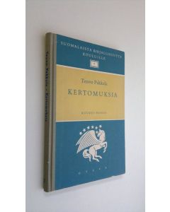 Kirjailijan Eino Cederberg käytetty kirja Teuvo Pakkala - Kertomuksia : suomalaista kirjallisuutta kouluille 2