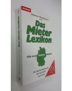 käytetty kirja Das Mieter Lexikon : Ein Nachschlagewerk fur Fachleute und Laien