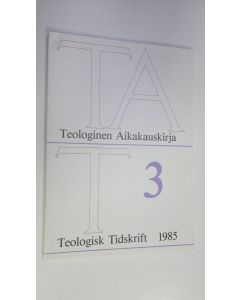 käytetty kirja Teologinen aikakauskirja 3/1985