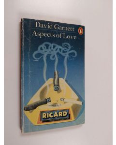 Kirjailijan David Garnett käytetty kirja Aspects of Love