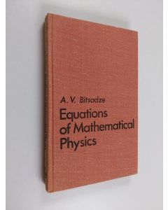 Kirjailijan A. V. Bitsadze käytetty kirja Equations of Mathematical Physics