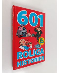 Kirjailijan Tommy Östman käytetty kirja 601 roliga historier - Sexhundraen roliga historier