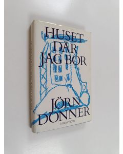Kirjailijan Jörn Donner käytetty kirja Huset där jag bor : finis Finlandiae