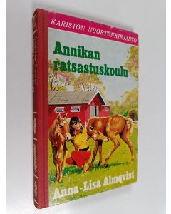 Kirjailijan Anna-Lisa Almqvist käytetty kirja Annikan ratsastuskoulu