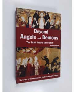 Kirjailijan René Chandelle käytetty kirja Beyond Angels and Demons - The Truth Behind the Fiction